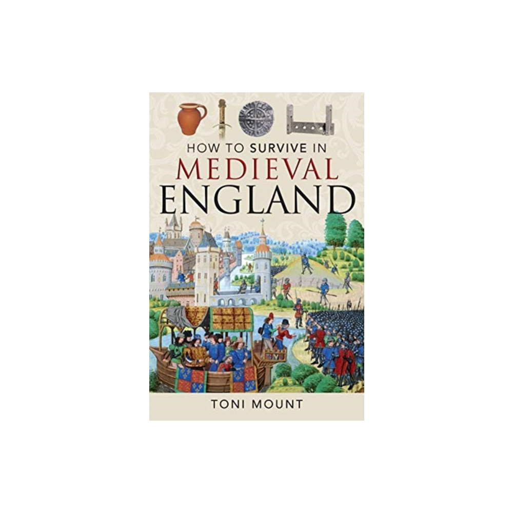 Produktbild för How to Survive in Medieval England (häftad, eng)