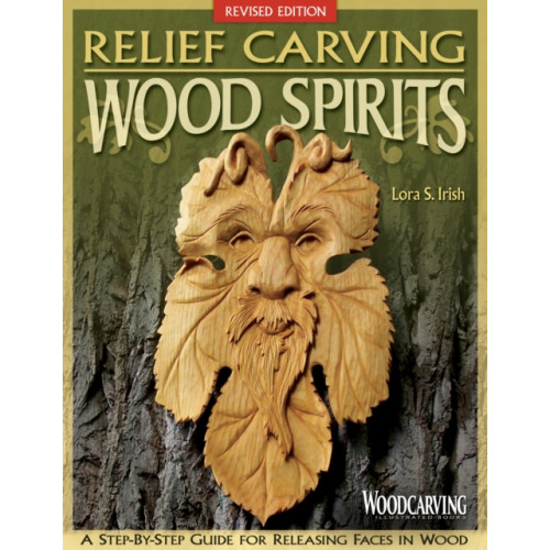 Fox Chapel Publishing Relief Carving Wood Spirits, Revised Edition (häftad)