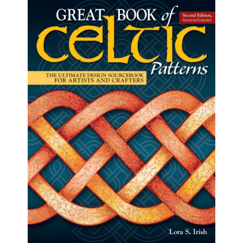 Fox Chapel Publishing Great Book of Celtic Patterns, Second Edition, Revised and Expanded (häftad)