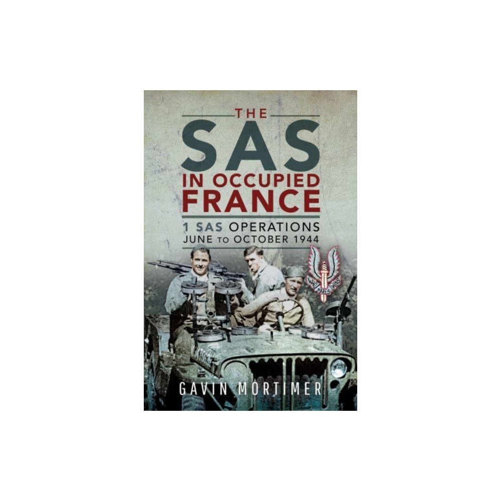 Produktbild för The SAS in Occupied France (inbunden, eng)