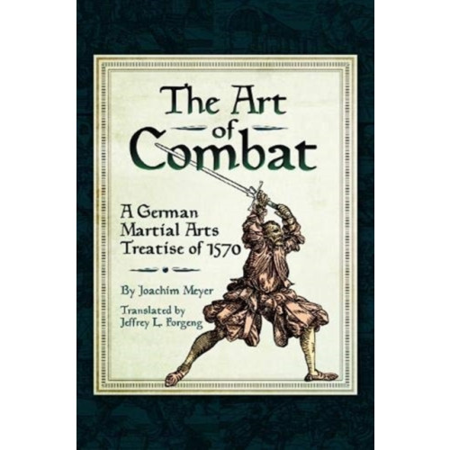 Pen & Sword Books Ltd The Art of Combat (häftad, eng)