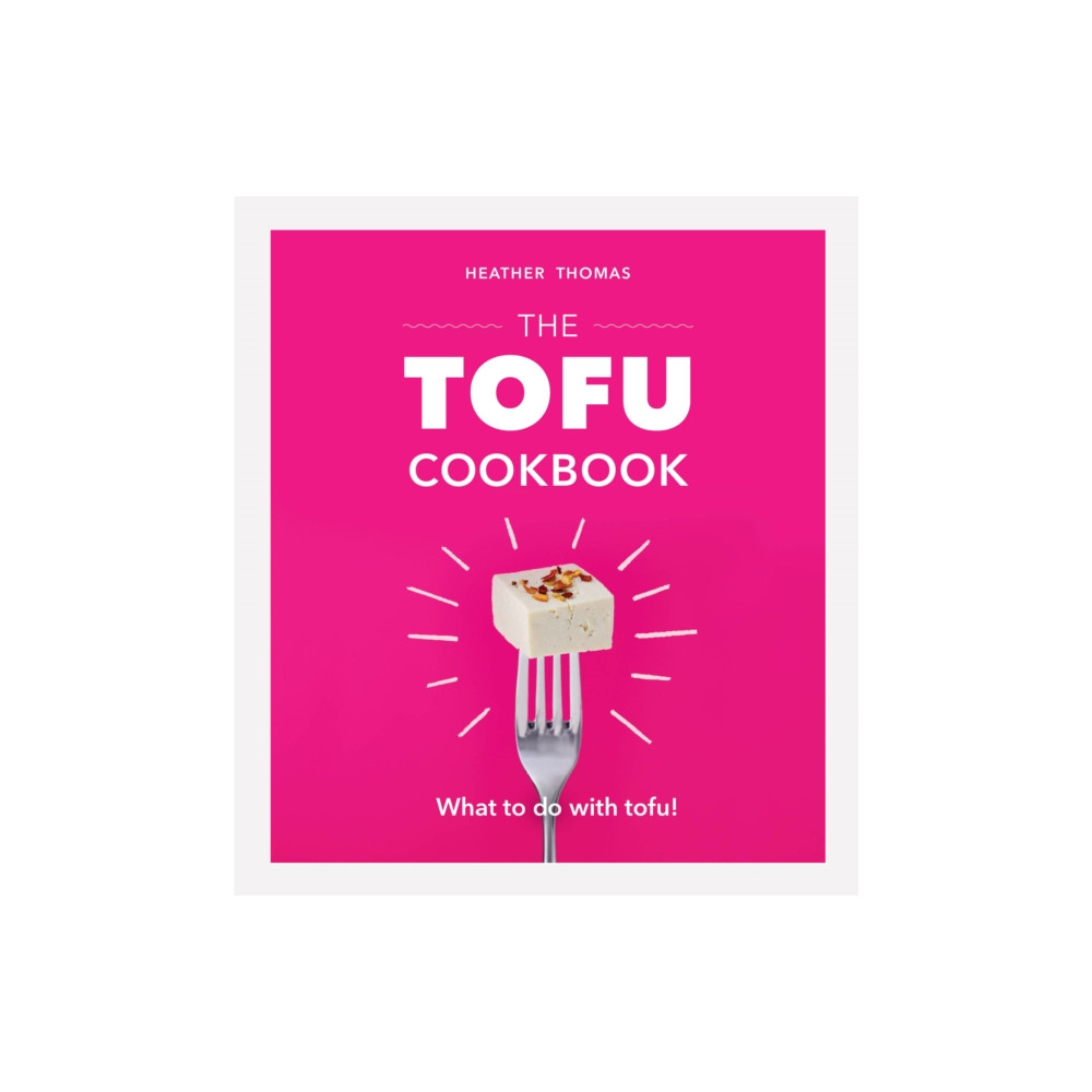 Produktbild för The Tofu Cookbook (inbunden, eng)