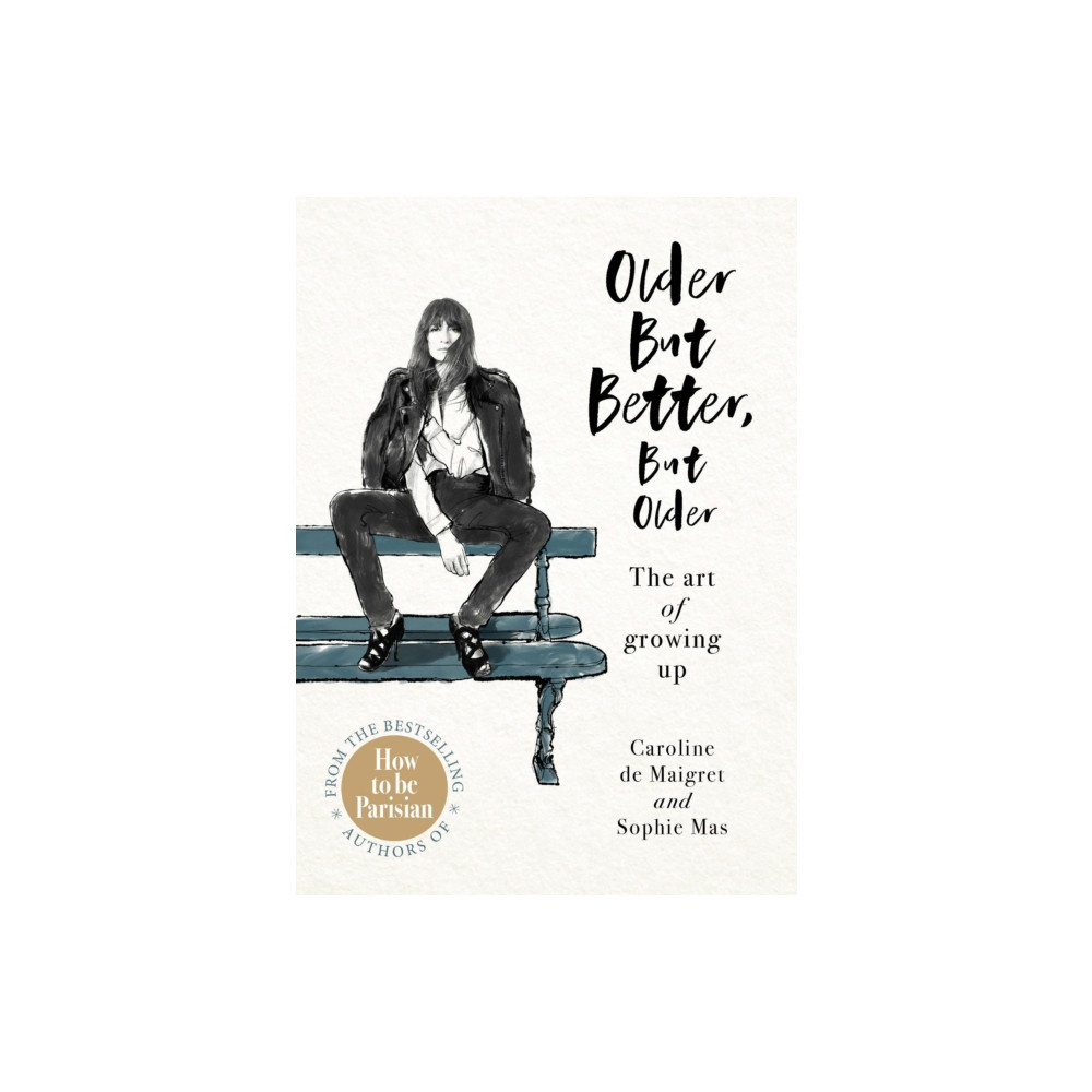 Produktbild för Older but Better, but Older (inbunden, eng)