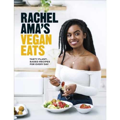 Ebury Publishing Rachel Ama’s Vegan Eats (inbunden, eng)