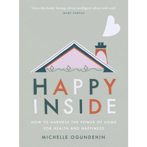 Ebury Publishing Happy Inside (inbunden, eng)