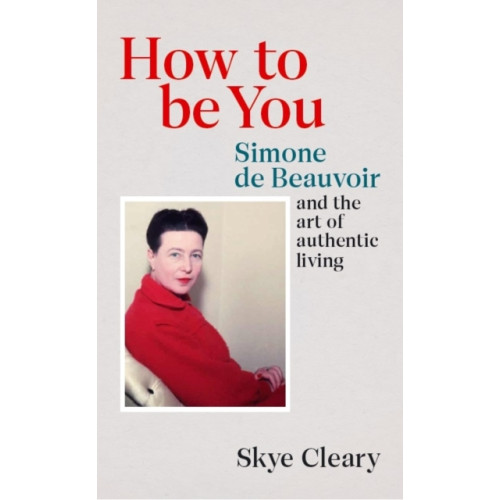 Ebury Publishing How to Be You (häftad, eng)