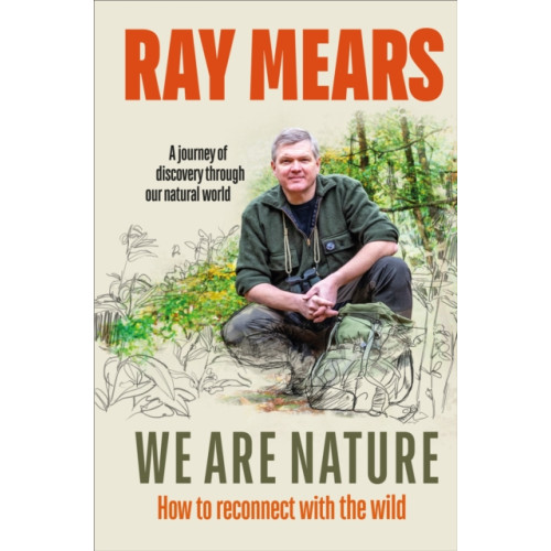 Ebury Publishing We Are Nature (inbunden, eng)