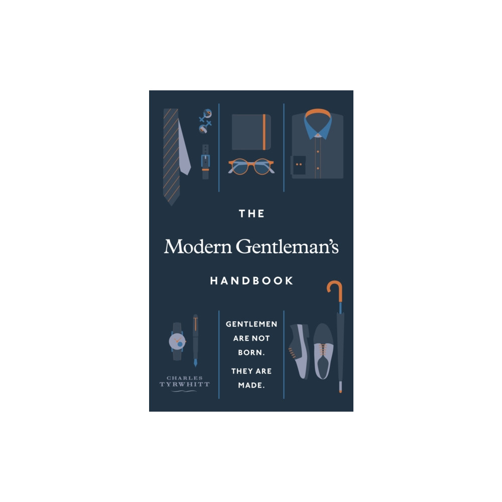 Produktbild för The Modern Gentleman’s Handbook (inbunden, eng)
