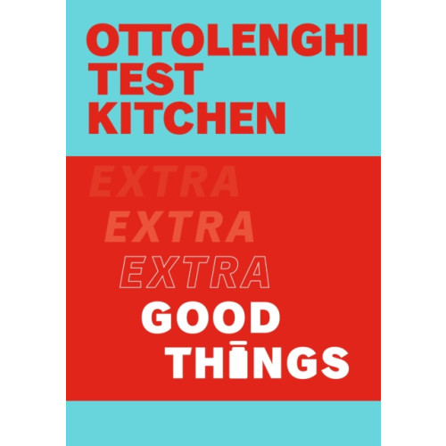 Ebury Publishing Ottolenghi Test Kitchen: Extra Good Things (häftad, eng)