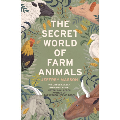 Vintage Publishing The Secret World of Farm Animals (häftad, eng)