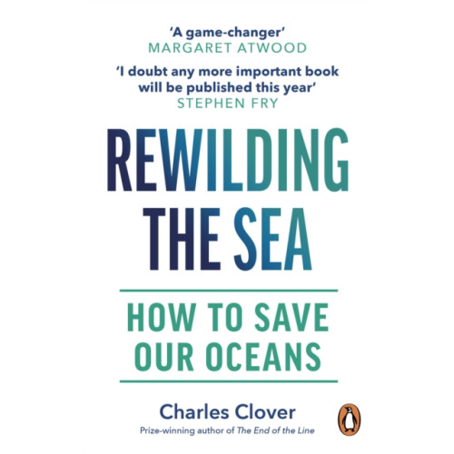 Ebury Publishing Rewilding the Sea (häftad, eng)