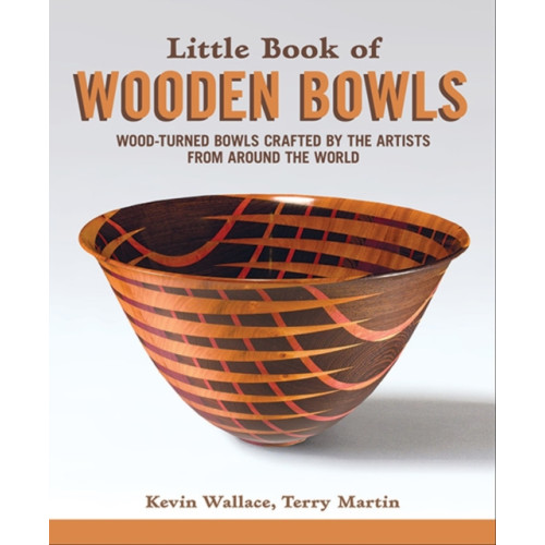 Fox Chapel Publishing Little Book of Wooden Bowls (häftad)