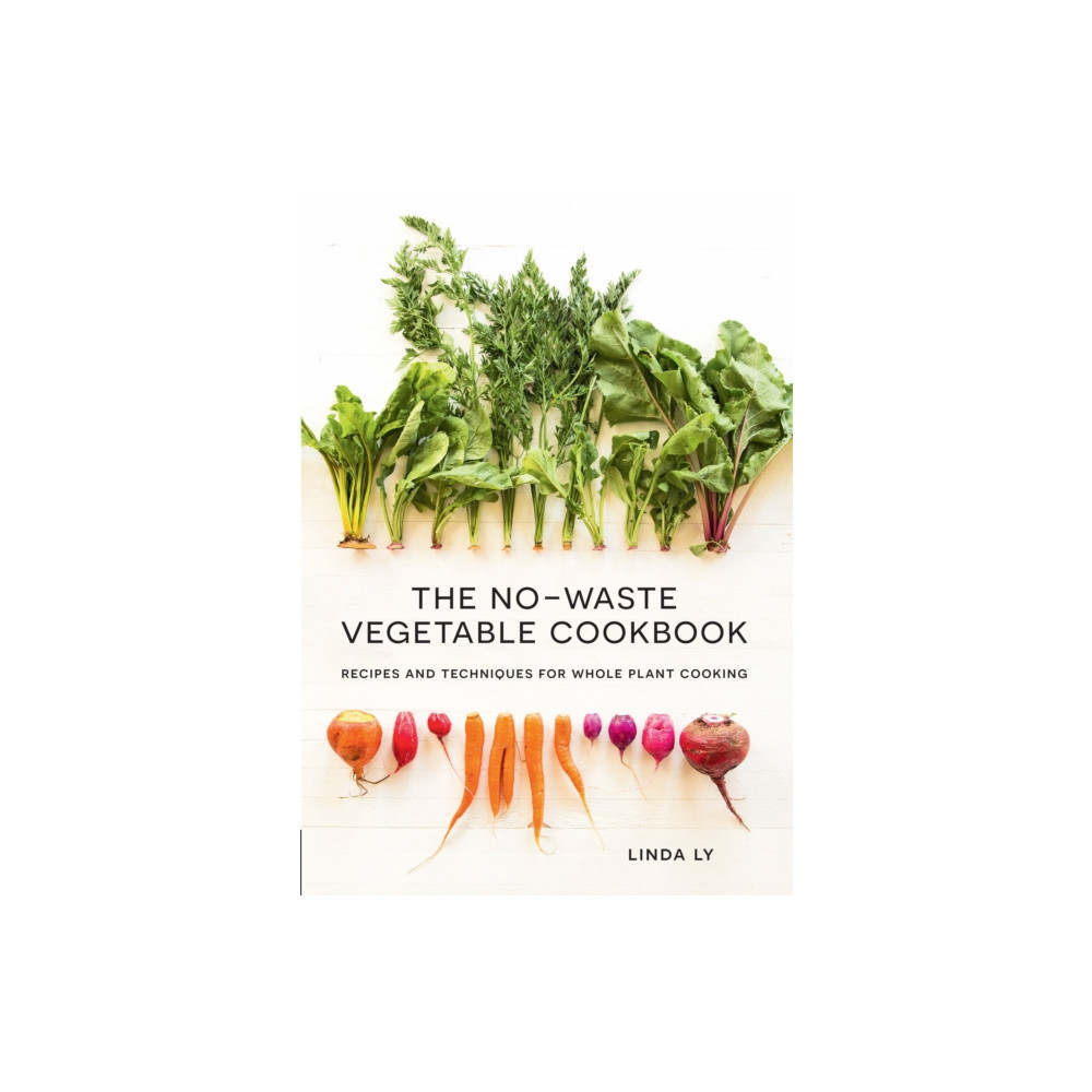 Produktbild för The No-Waste Vegetable Cookbook (inbunden, eng)