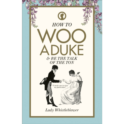 Ebury Publishing How to Woo a Duke (inbunden, eng)