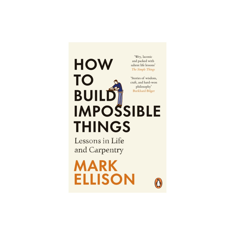 Produktbild för How to Build Impossible Things (häftad, eng)