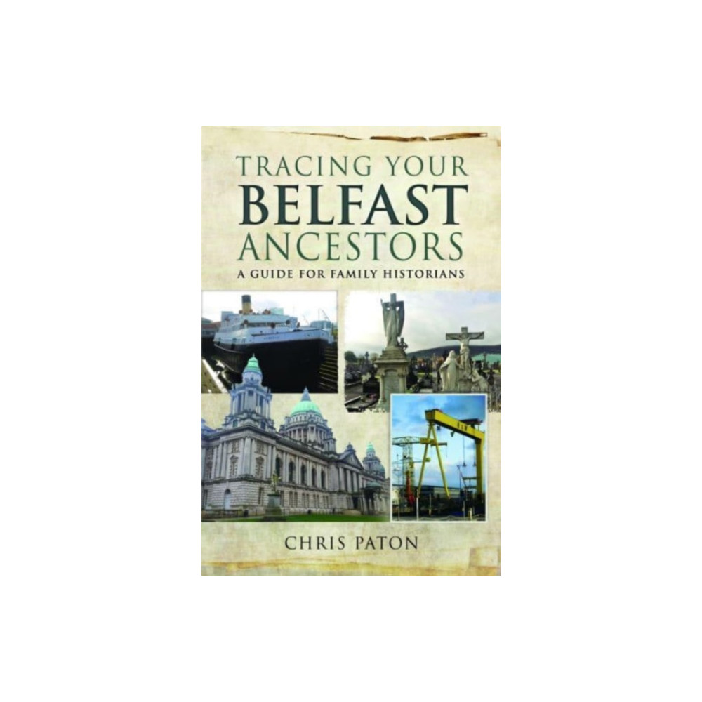 Produktbild för Tracing Your Belfast Ancestors (häftad, eng)