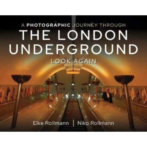 Pen & Sword Books Ltd A Photographic Journey Through the London Underground (inbunden, eng)