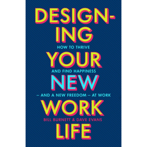 Vintage Publishing Designing Your New Work Life (häftad, eng)