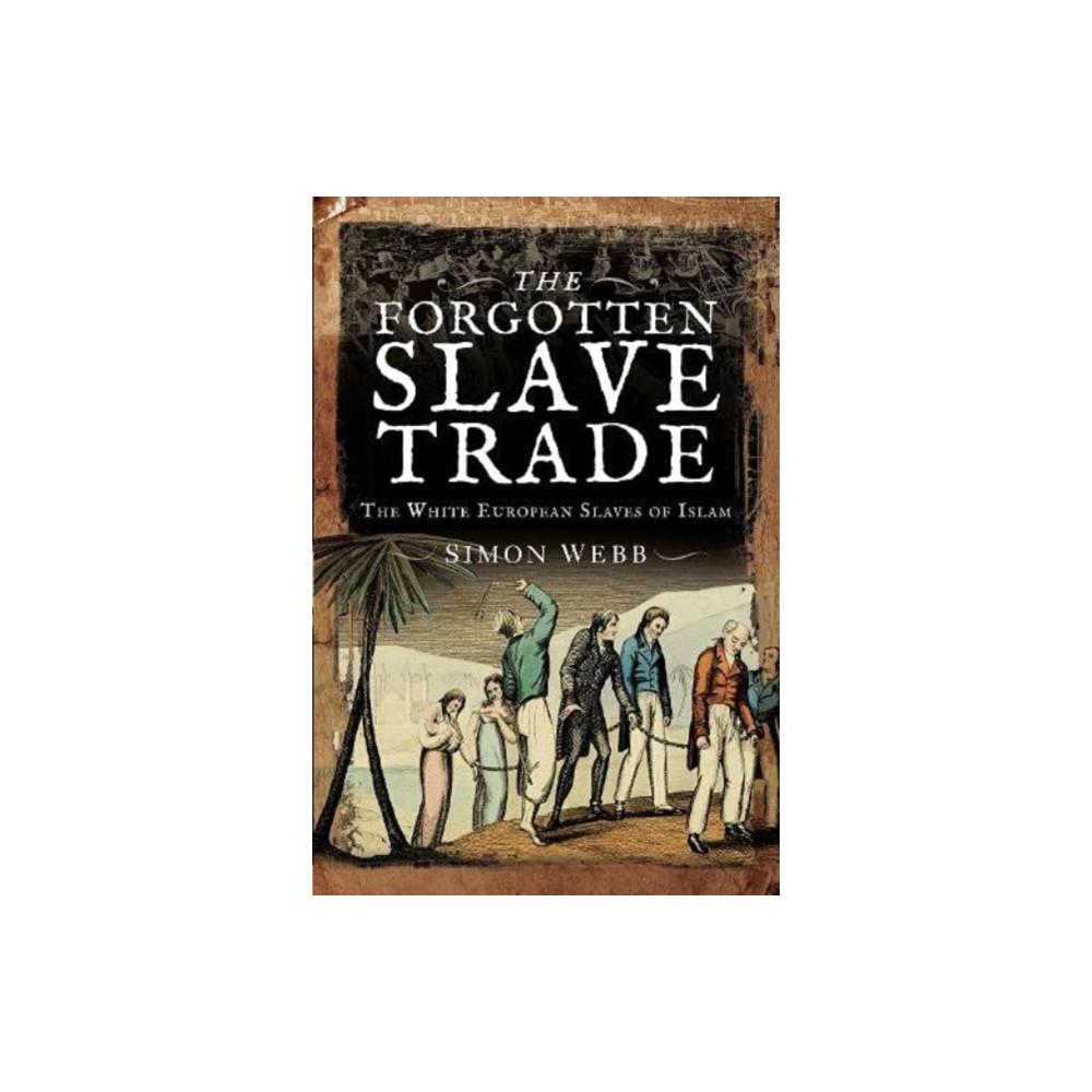Produktbild för The Forgotten Slave Trade (häftad, eng)