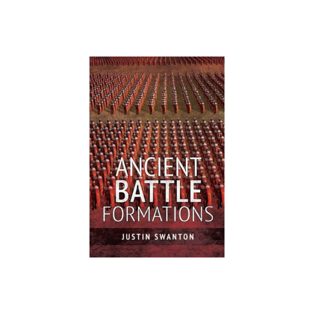 Produktbild för Ancient Battle Formations (häftad, eng)