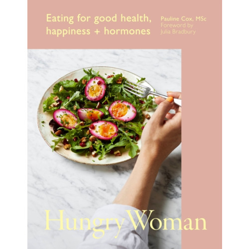 Ebury Publishing Hungry Woman (inbunden, eng)