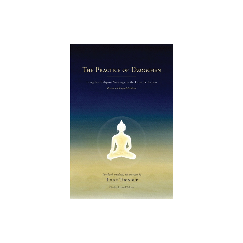 Produktbild för The Practice of Dzogchen (inbunden, eng)