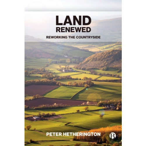 Bristol University Press Land Renewed (häftad, eng)