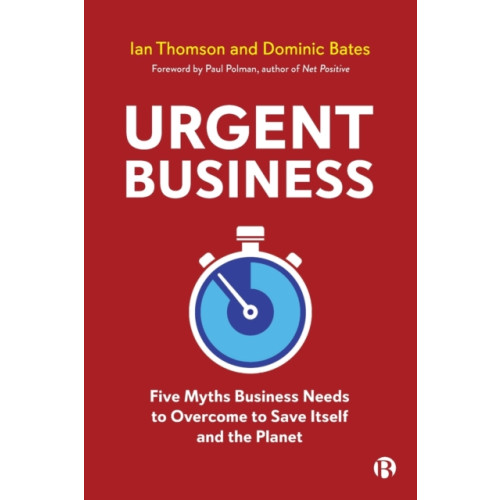 Bristol University Press Urgent Business (häftad, eng)