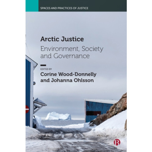 Bristol University Press Arctic Justice (häftad, eng)