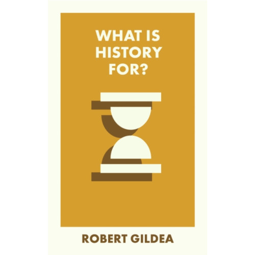 Bristol University Press What Is History For? (häftad, eng)