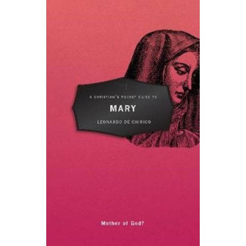 Christian Focus Publications Ltd A Christian's Pocket Guide to Mary (häftad, eng)