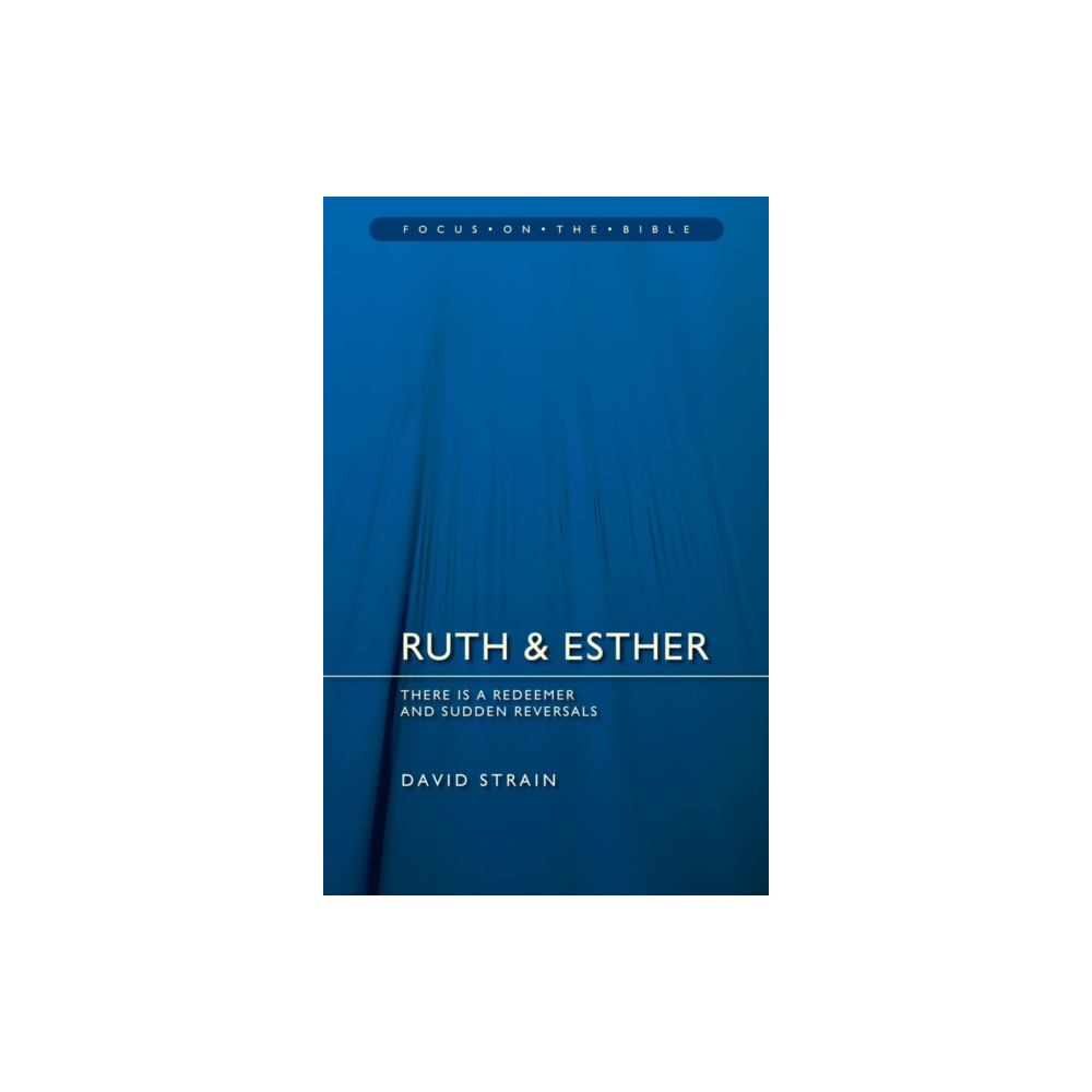 Produktbild för Ruth & Esther: There is a Redeemer and Sudden Reversals (häftad, eng)