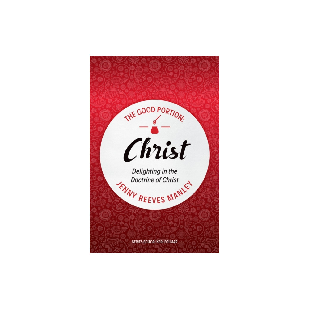 Produktbild för The Good Portion – Christ (häftad, eng)