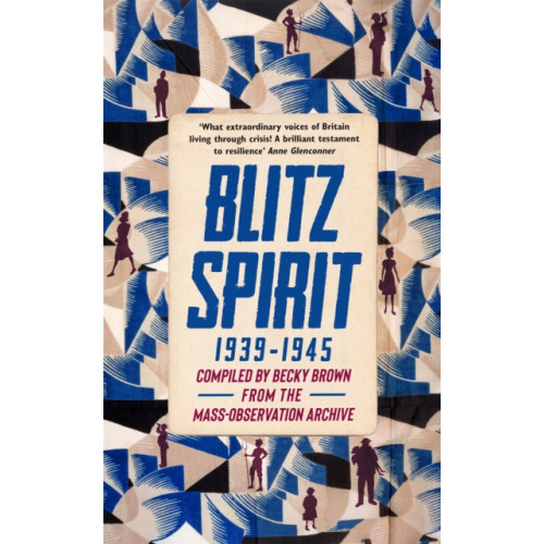 Hodder & Stoughton Blitz Spirit (inbunden, eng)