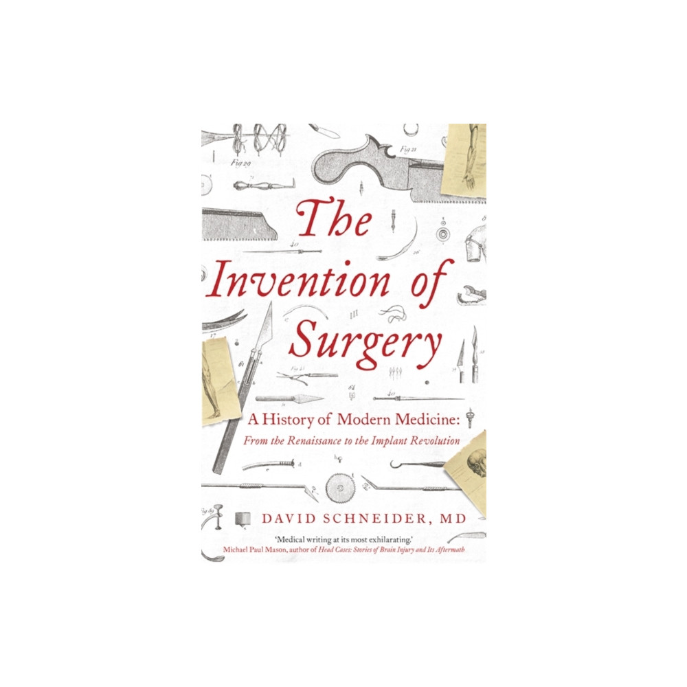 Produktbild för The Invention of Surgery (häftad, eng)