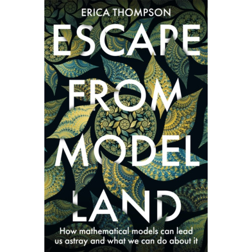 John Murray Press Escape from Model Land (häftad, eng)