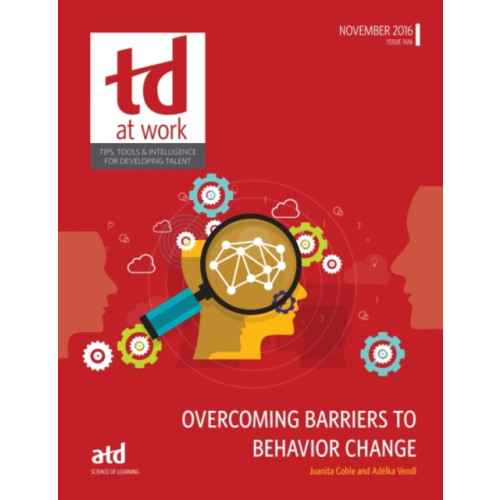 American Society for Training & Development Overcoming Barriers to Behavior Change (häftad, eng)