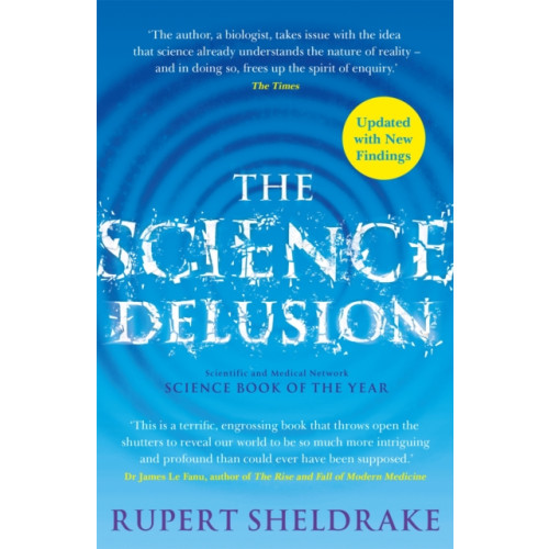 Hodder & Stoughton The Science Delusion (häftad, eng)