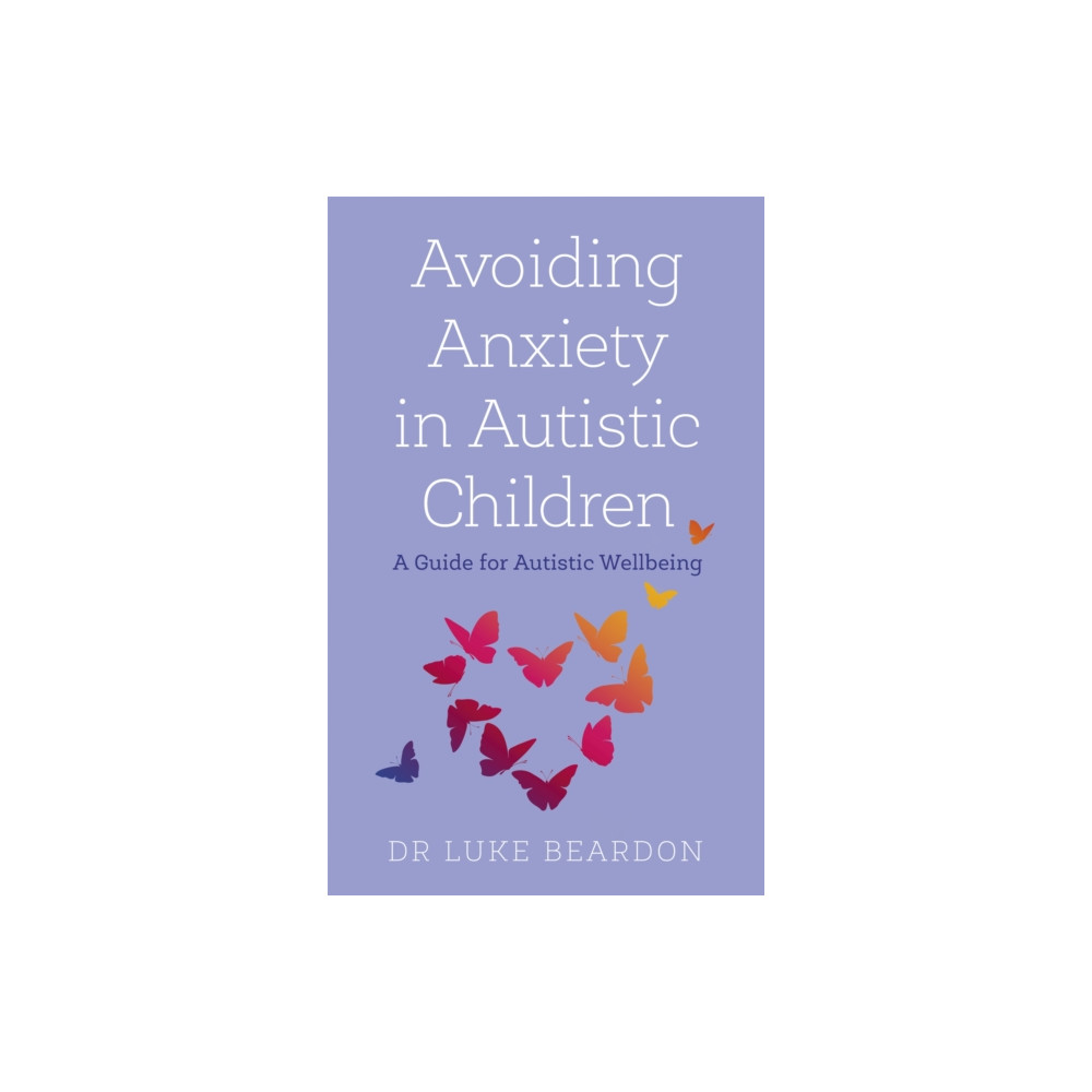 Produktbild för Avoiding Anxiety in Autistic Children (häftad, eng)