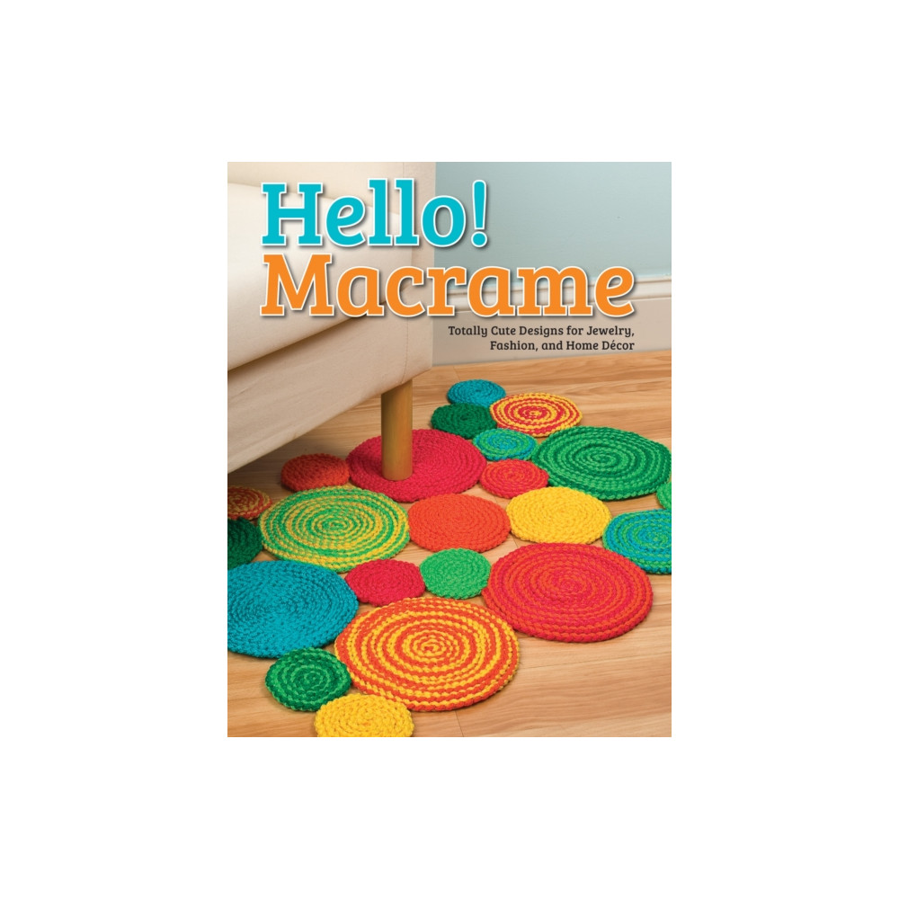 Produktbild för Hello! Macrame (häftad, eng)
