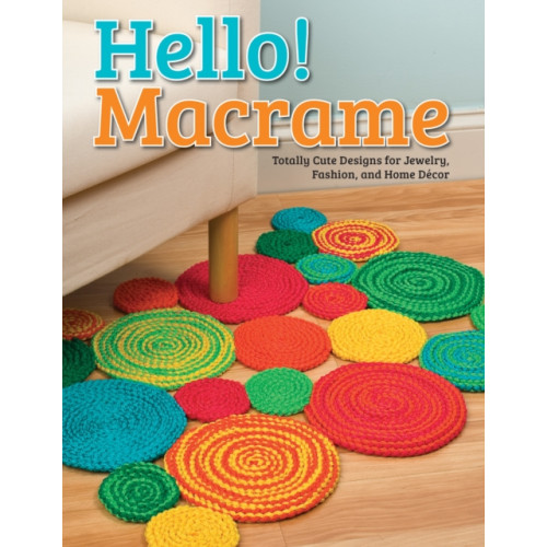 Design Originals Hello! Macrame (häftad, eng)