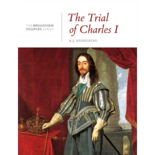 Broadview Press Ltd The Trial of Charles I (häftad, eng)