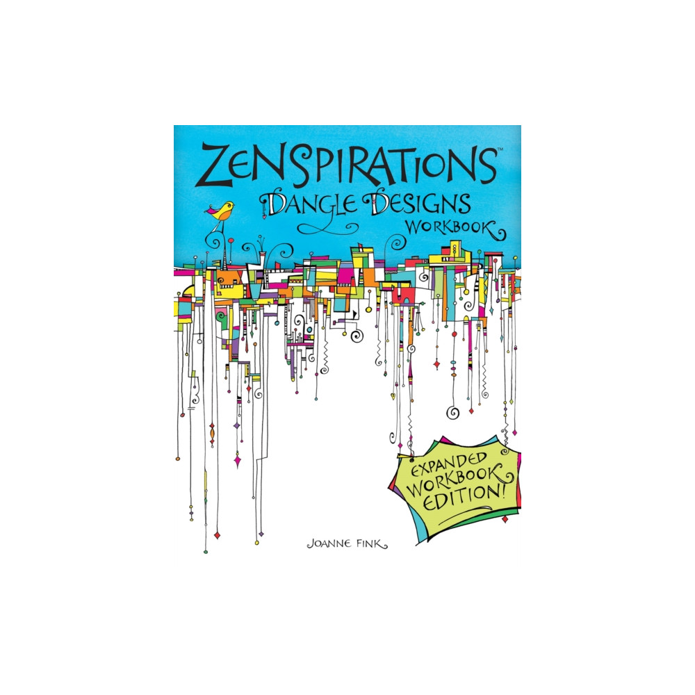 Produktbild för Zenspirations Dangle Designs, Expanded Workbook Edition (häftad, eng)
