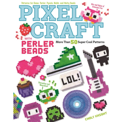 Fox Chapel Publishing Pixel Craft with Perler Beads (häftad)