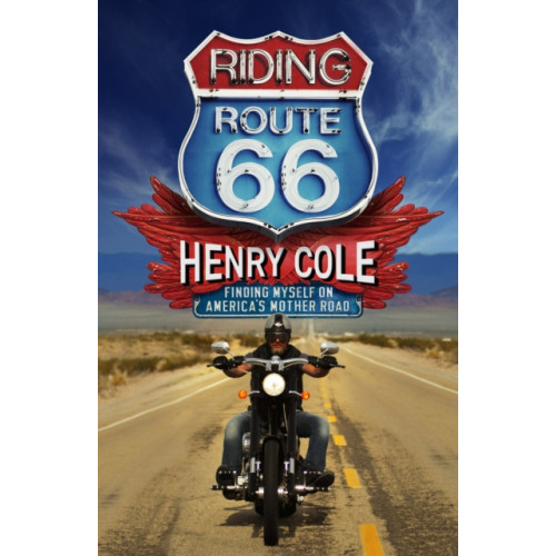 Quercus Publishing Riding Route 66 (inbunden, eng)