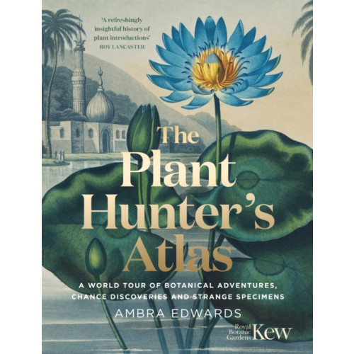 Quercus Publishing The Plant-Hunter's Atlas (inbunden, eng)