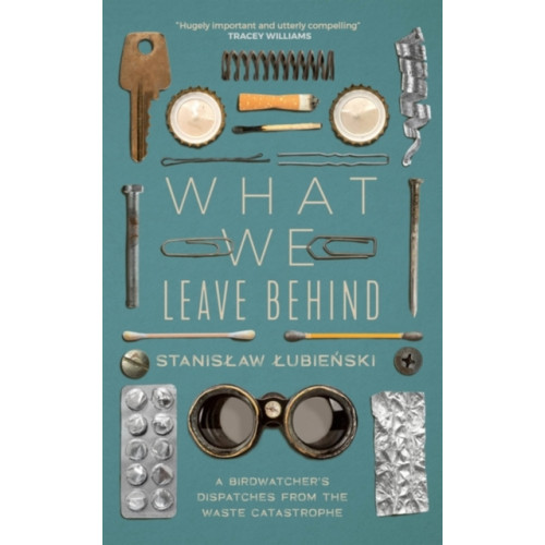 Quercus Publishing What We Leave Behind (häftad, eng)