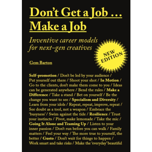 Quercus Publishing Don't Get a Job…Make a Job New Edition (häftad, eng)