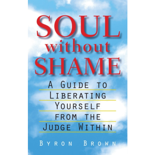 Shambhala Publications Inc Soul without Shame (häftad, eng)