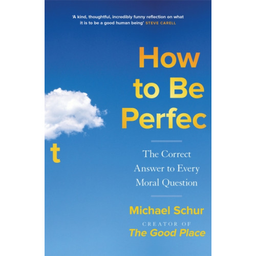 Quercus Publishing How to be Perfect (häftad, eng)